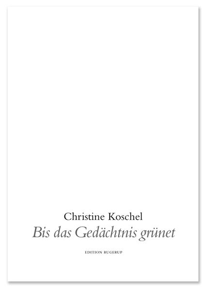 Cover von Bis das Gedächtnis grünet