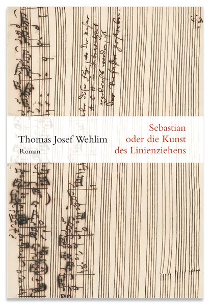 Cover von Sebastian oder Die Kunst des Linienziehens