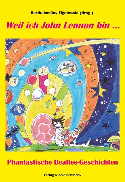 Cover von Weil ich John Lennon bin …