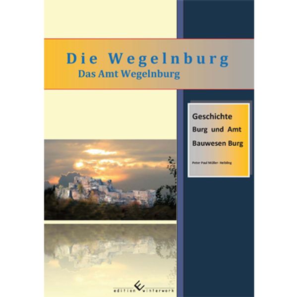 Cover von Die Wegelnburg