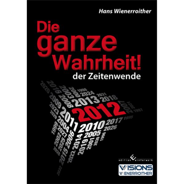 Cover von Die ganze Wahrheit! der Zeitenwende