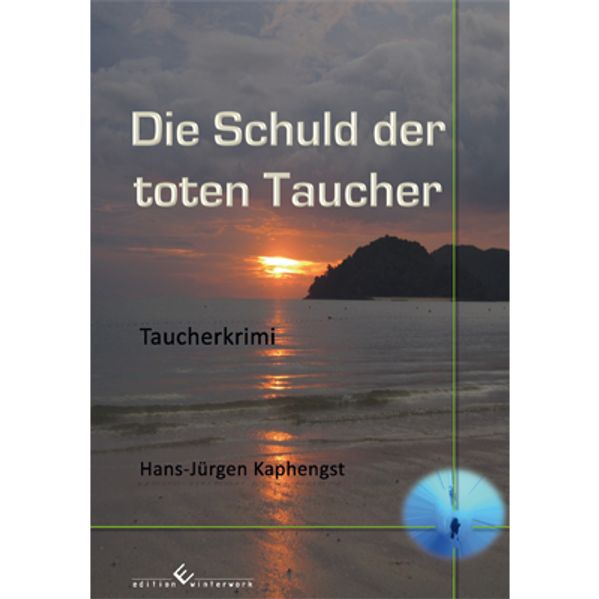 Cover von Die Schuld der toten Taucher
