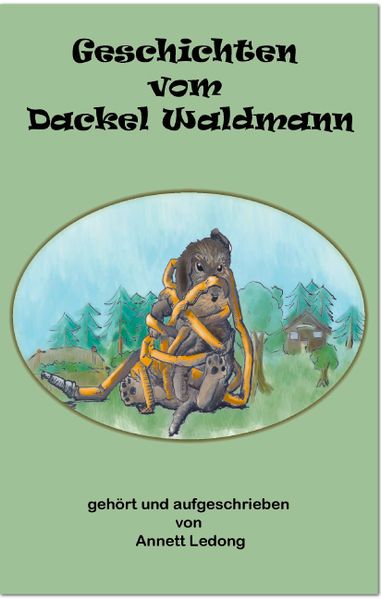 Cover von Geschichten vom Dackel Waldmann