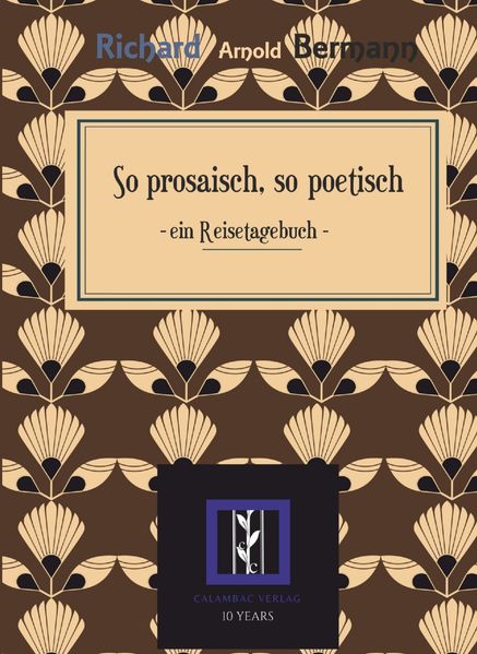 Cover von So prosaisch, so poetisch: ein Reisetagebuch