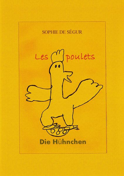 Cover von Die Hühnchen/ Les poulets