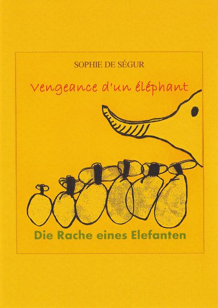 Cover von Die Rache eines Elefanten/ Vengeance d’un éléphant
