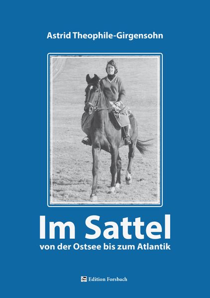 Cover von Im Sattel von der Ostsee bis zum Atlantik
