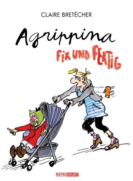 Cover von Agrippina – Fix und fertig