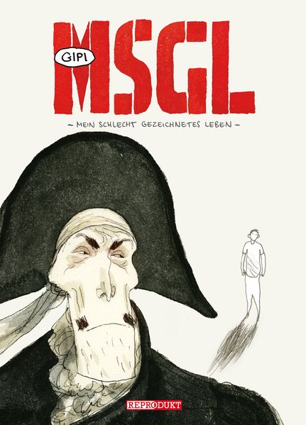 Cover von MSGL – Mein schlecht gezeichnetes Leben