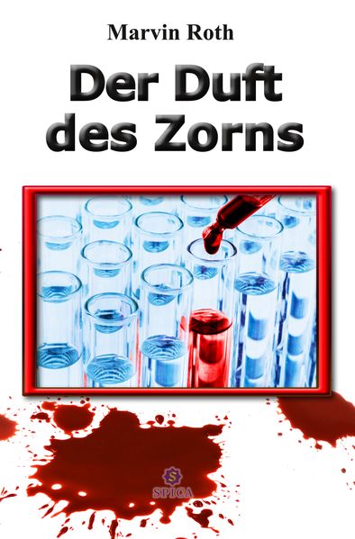 Cover von Der Duft des Zorns