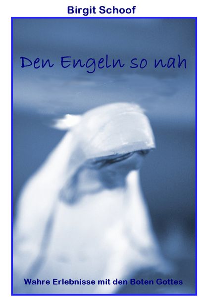 Cover von Den Engeln soh nah