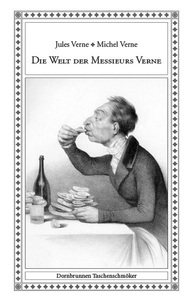 Cover von Die Welt der Messieurs Verne