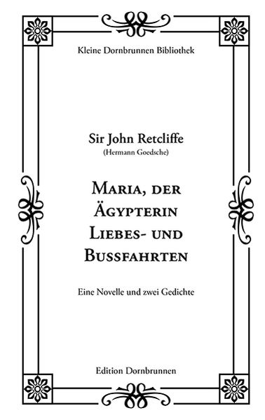 Cover von Maria, der Ägypterin Liebes- und Bußfahrten