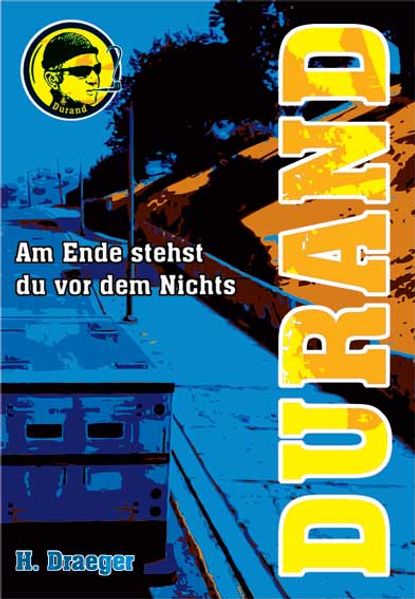 Cover von Durand – Am Ende stehst du vor dem Nichts