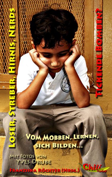 Cover von Loser, Streber, Hirnis, Nerds – Tickende Bomben?