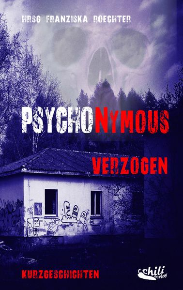 Cover von PSYCHONYMOUS – Verzogen