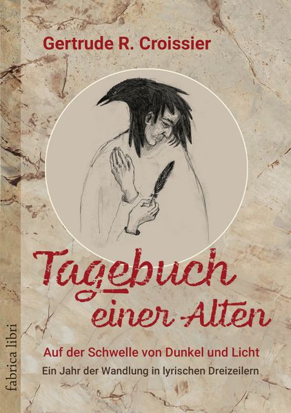 Cover von Tagebuch einer Alten – Auf der Schwelle von Dunkel und Licht