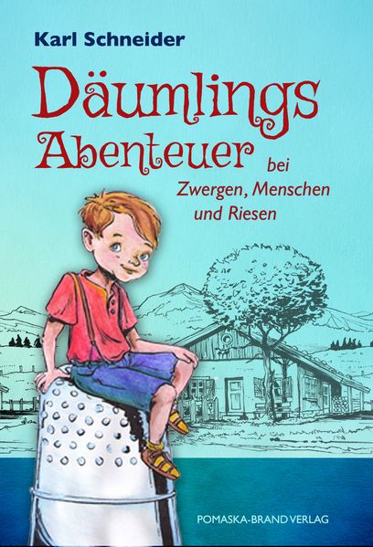 Cover von Däumlings Abenteuer bei Zwergen, Menschen und Riesen