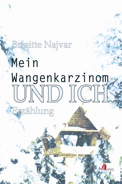 Cover von Mein Wangenkarzinom und ich