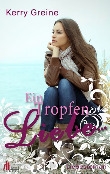 Cover von Ein Tropfen Liebe …