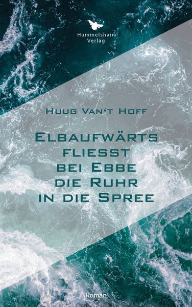 Cover von Elbaufwärts fließt bei Ebbe die Ruhr in die Spree