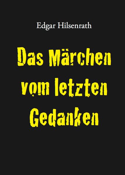 Cover von Das Märchen vom letzten Gedanken