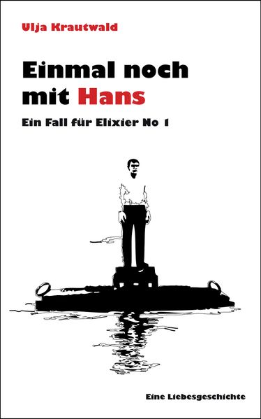 Cover von Einmal noch mit Hans
