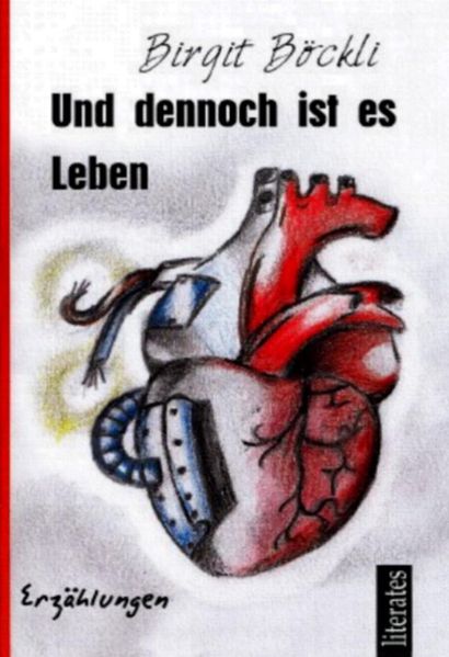 Cover von Und dennoch ist es Leben