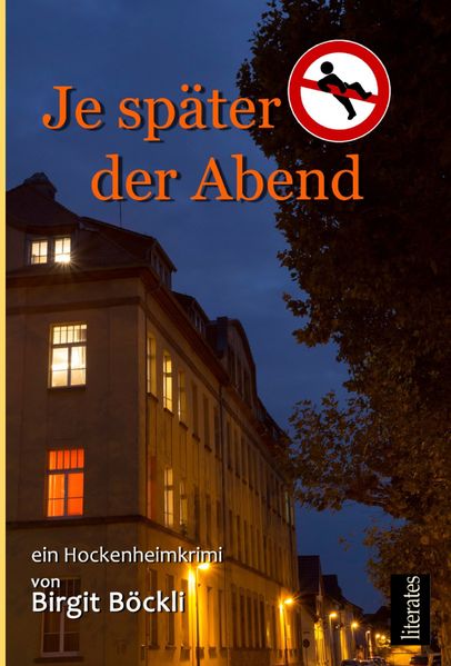 Cover von Je später der Abend – Ein Hockenheimkrimi
