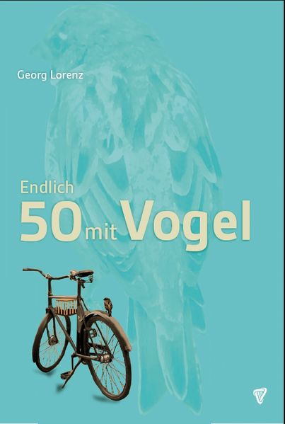 Cover von Endlich 50 mit Vogel