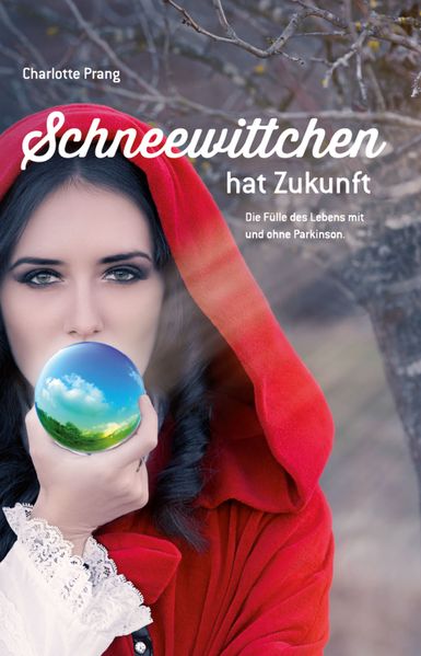 Cover von Schneewittchen hat Zukunft