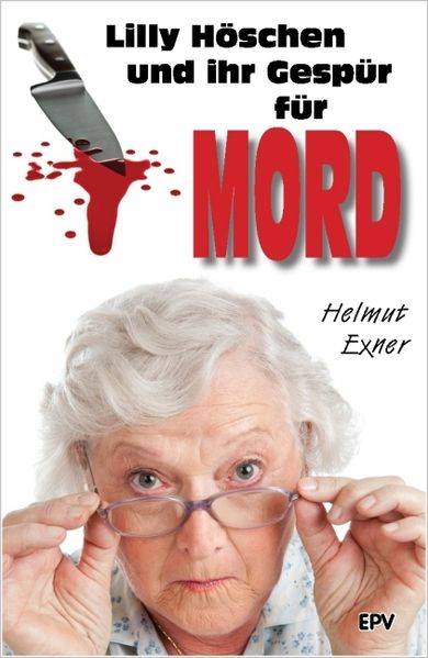 Cover von Lilly Höschen und ihr Gespür für Mord
