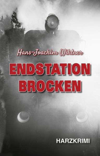 Cover von Endstation Brocken
