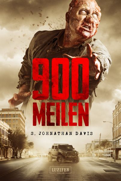 Cover von 900 MEILEN – Zombie-Thriller