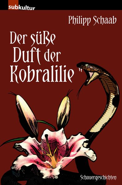 Cover von Der süße Duft der Kobralilie