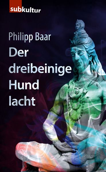 Cover von Der dreibeinige Hund lacht