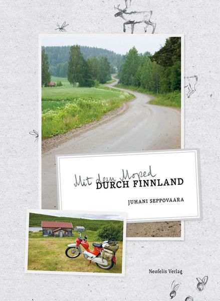 Cover von Mit dem Moped durch Finnland