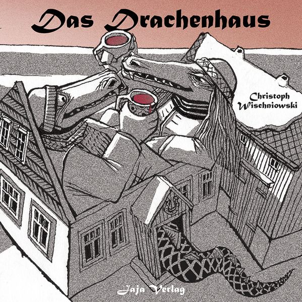 Cover von Das Drachenhaus