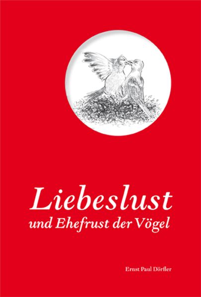 Cover von Liebeslust und Ehefrust der Vögel