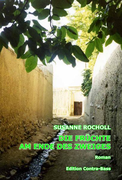 Cover von Die Früchte am Ende des Zweiges