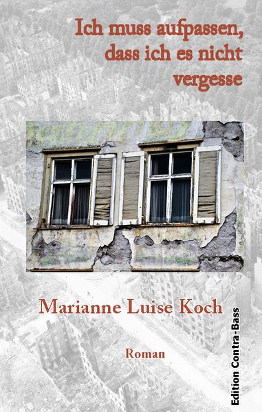 Cover von Ich muss aufpassen, dass ich es nicht vergesse