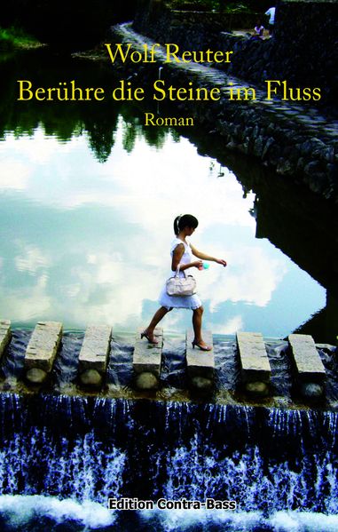 Cover von Berühre die Steine im Fluss