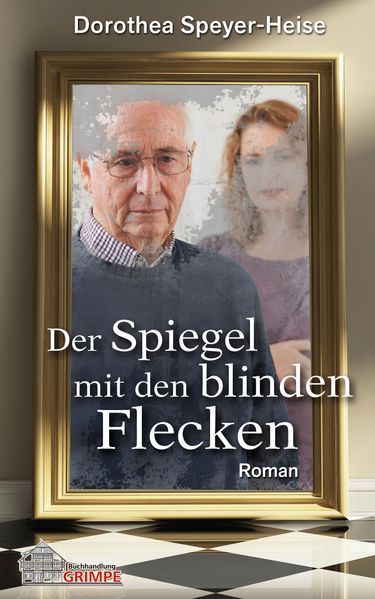 Cover von Der Spiegel mit den blinden Flecken