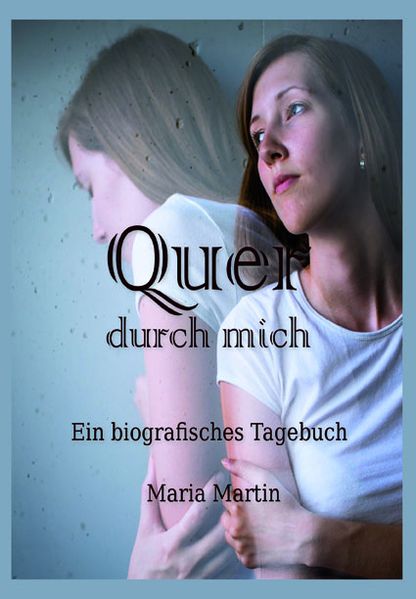 Cover von Quer durch mich