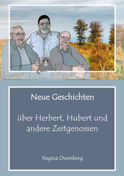 Cover von Neue Geschichten über Herbert, Hubert und andere Zeitgenossen