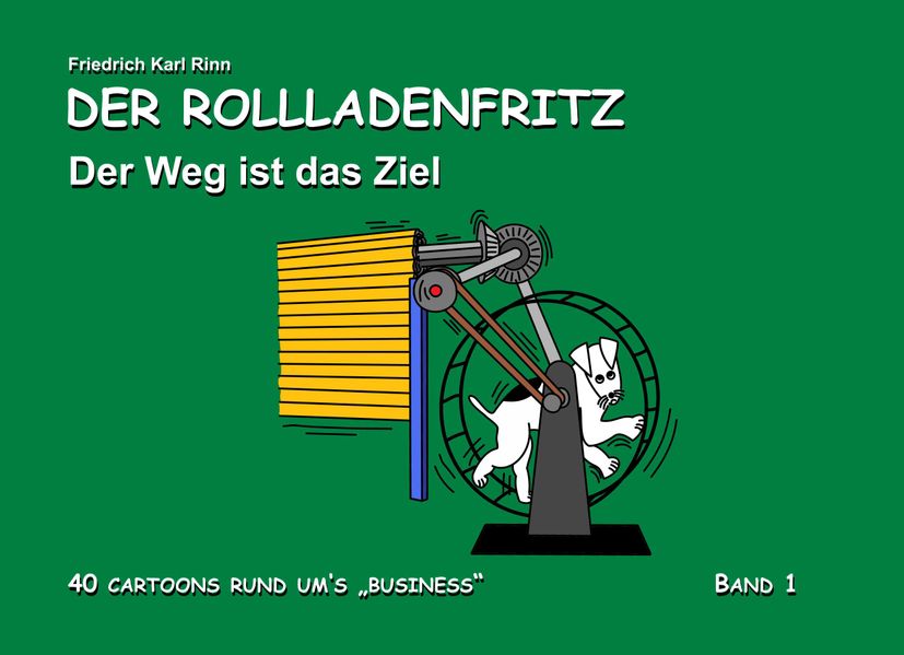 Cover von Der Rollladenfritz – Der Weg ist das Ziel
