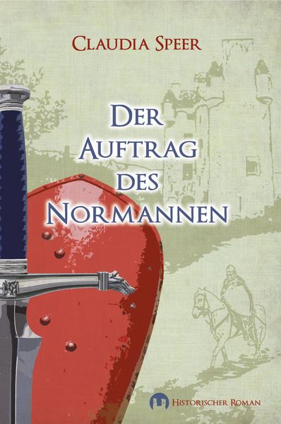 Cover von Der Auftrag des Normannen