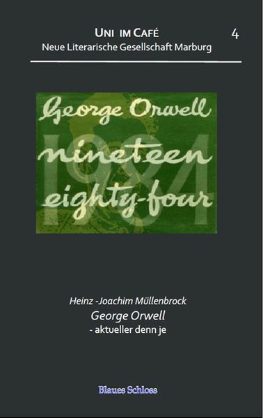 Cover von George Orwell – aktueller denn je