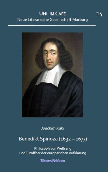 Cover von Benedikt Spinoza Philosoph von Weltrang und Türöffner der europäischen Aufklärung
