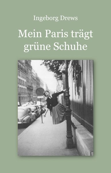 Cover von Mein Paris trägt grüne Schuhe.